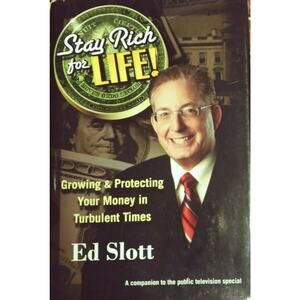 BUY 3..Stay Rich for Life Growing Protecting Money in Turbulent Times Book Slott